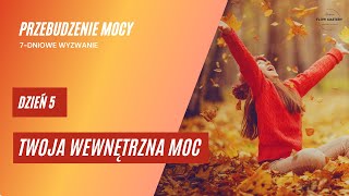 🌟 TWOJA WEWNĘTRZNA MOC - Sekret wizualizacji według Silvy | Dzień 5 wyzwania \