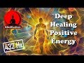 Purest 432HZ (DEEP HEALING WITH PURE POSITIVE ENERGY OF THE UNIVERSE)