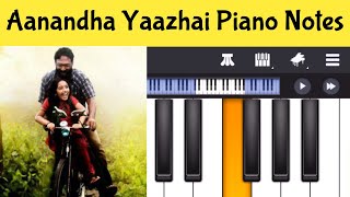 Aanandha Yaazhai Piano Notes | Tamil Songs Piano Notes