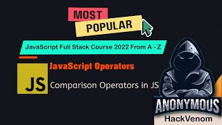 Comparison Operators in JS | JavaScript Operators | HackVenom