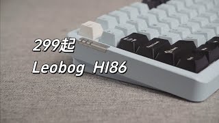 299起细腻新涂层 小巧全功能按键 | Leobog HI86上手体验