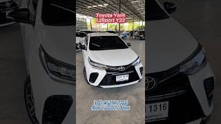 รถเข้าใหม่สภาพสวยกริ๊บ!! TOYOTA YARIS 1.2SPORT/Y2022