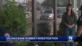 Salinas police search for 2 bank robbery suspects