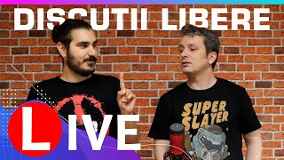 [Live] Am dat liber la discutii libere 🤣