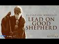 Elevation Worship – Lead On Good Shepherd (Official Lyric Video) | Music Inspired by HOD [Season 2]