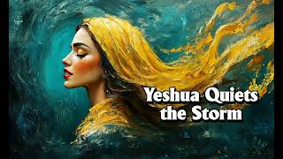 30 Minutes Praise, Yeshua Quiets the Storm | Messianic Jewish Praise Song, NEW Original Worship Song