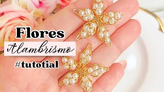 ARETES DE FLORES 💐 EN MINUTOS / Alambrismo fácil y Rápido ✨