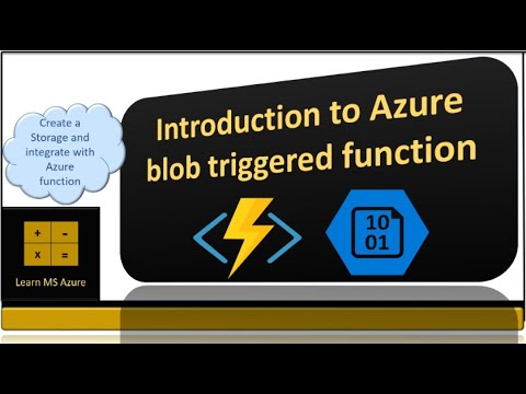 Introduction To Azure Blob Triggered Function - YouTube