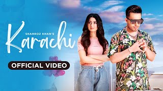 Karachi By Shahroz Khan ft. Mahwish Awan | Official Music Video | Latest Punjabi Song 2023