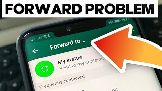 How to Fix and Solve Whatsapp Forward Problem on Android and IOS iPhone 2024