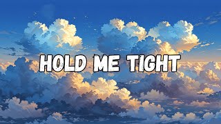 Hold Me Tight – A Song of Love and Belonging