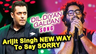 Arijit Singh SINGS Dil Diyan Gallan In LIVE CONCERT For Salman Khan