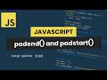 Formatting Strings with JavaScript Padstart and Padend Functions