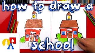 How To Draw A Cartoon School