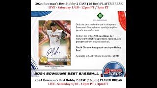 2024 Bowman's Best Baseball Hobby 2 Case Player Break #1 - 1/18/25