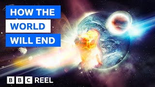 How the world will end, according to physics - BBC Reel