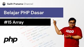 Belajar PHP Dasar - #15 Array pada PHP