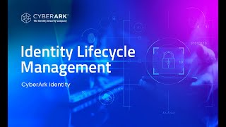 Identity Lifecycle Management