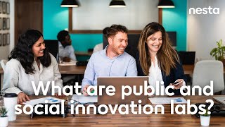 What are public and social innovation labs? | Nesta