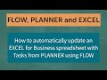 Automatically update EXCEL from PLANNER using FLOW