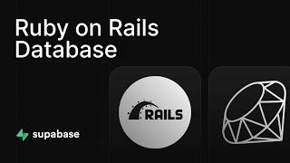 Get started with Ruby on Rails and Postgres using Supabase.