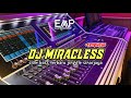 DJ MIRACLESS slow bass terbaru// Jinggle sinarjaya audio