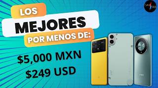 Los Mejores CELULARES Por Menos De $5,000 PESOS 🤑