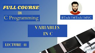 Variable declaration in C | Variable Initialization in C | Lecture 11