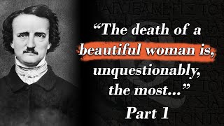 Edgar Allan Poe Quotes About Life, Love and Happiness Part 1