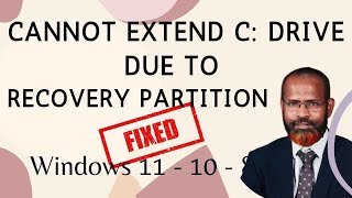 How To Fix Cannot Extend C Drive Because Of Recovery Partition In Windows 11,10,8