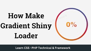 How Make Gradient Shiny Loader || CSS Gradient Shiny Loader Tutorial || Gradient Shiny Loader