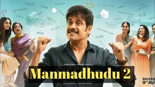 Manmadhudu 2 (2020) New Release Hindi Dubbed Full Movie | Nagarjuna Akkineni, Rakul Preet Singh