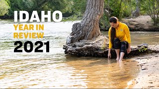 Idaho Year In Review | 2021