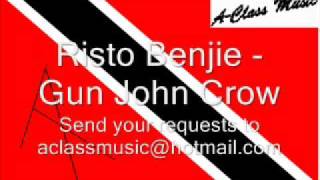 Risto Benjie - Gun John Crow