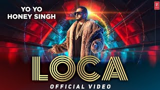 Yo Yo Honey Singh : Loca Song Fix Release Date 2020 || Suved Gupta