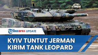 Imbas Moskow Hancurkan Macan Tutul Ukraina, Kyiv Tuntut Jerman Kirimkan Tank Leopard 2 & IFV Marder