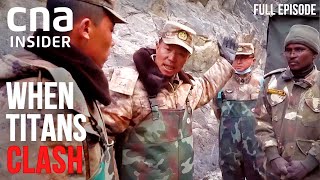 Could China And India Go To War? | When Titans Clash 2 - Part 2/3 | CNA Documentary