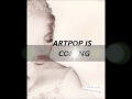 Lady Gaga - Artpop. Ft.Zedd