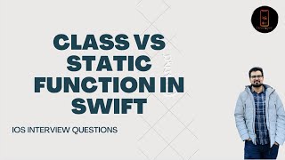 class vs static function in Swift || iOS interview Questions