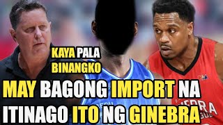 GINEBRA MAY BAGONG IMPORT NA | ITINAGO ITO NG GINEBRA | BROWNLEE KAYA PALA BINANGKO !