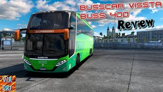 Busscar Vissta Buss 400 - Euro Truck Simulator 2 | Review - Good Bus | (1.43.x)