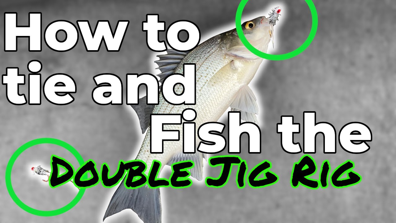 How To Tie The Double Jig Rig And How To Fish The Double Jig Rig - YouTube