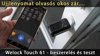 Installation test of a smart lock with a fingerprint reader - Welock Touch 61