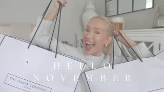 Hello November! | A Week In My Life | White Company + Anthropologie Haul | Vlog