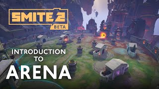 SMITE 2 - Introduction to Arena!