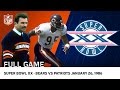 '85 Bears Win Super Bowl XX | Bears vs. Patriots | NFL Full Game