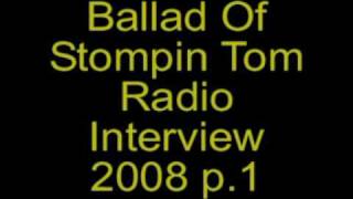 Ballad Of Stompin Tom 2008 New CD p1 of 5 Radio interview