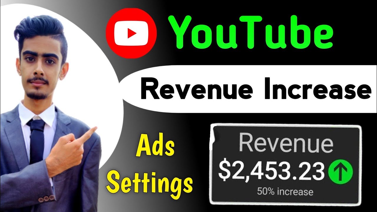 How To Increase Youtube Revenue Monetized Channel Ads Settings 2023 How To Increase Youtube Revenue Monetized Channel Ads Settings 2023