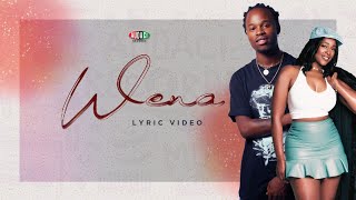 Chris Melo, Elle B - Wena (Official Lyric Video)