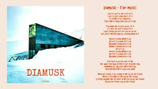 Diamusk - The Music (Official Audio)